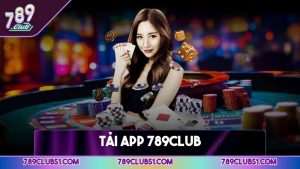 Tải app 789CLUB