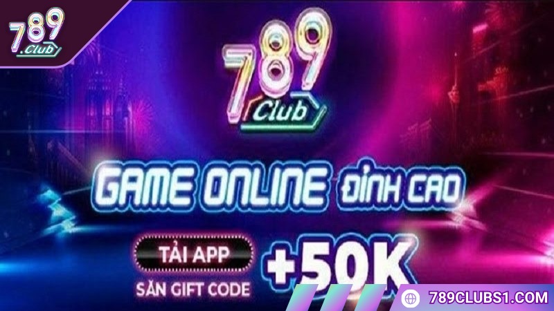 Tải app 789CLUB giúp bạn tiếp cận dễ dàng với thế giới giải trí